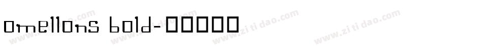 Omellons Bold字体转换
